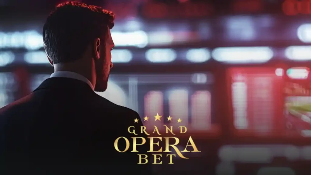 Grand Opera Bet üyelik